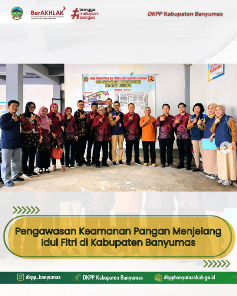 Pastikan Lebaran Aman: Pemkab Banyumas Perketat Pengawasan Pangan Lintas Sektor